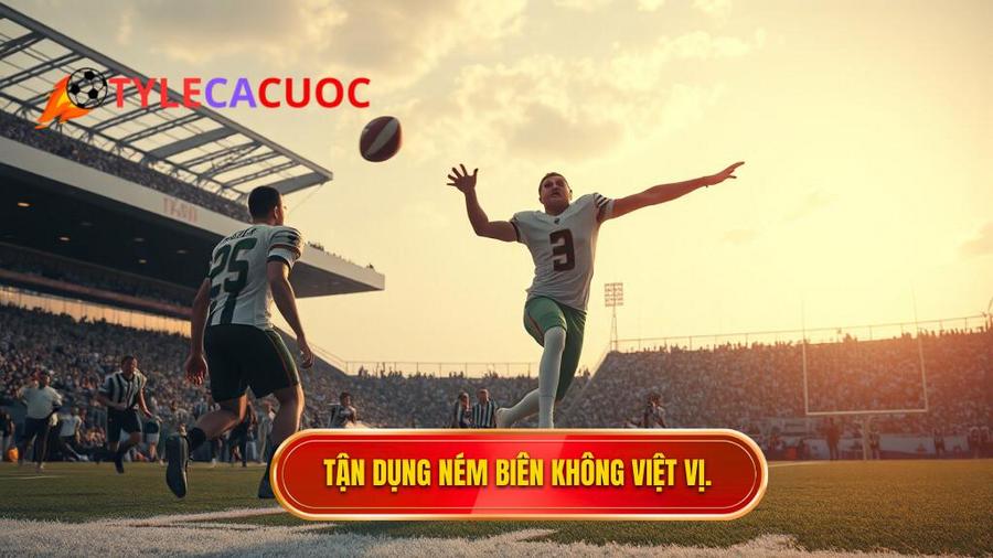 3. Chiến thuật khai thác quy tắc "Không việt vị" từ ném biên